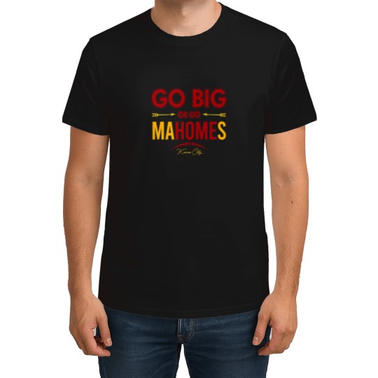 Discover Go Big Or Go Mahomes Kansa City Football T-Shirts
