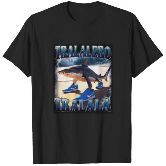 Discover Tralalero Tralala Funny Shark Meme Shirt, Weird Absurd Hilarious Shirt