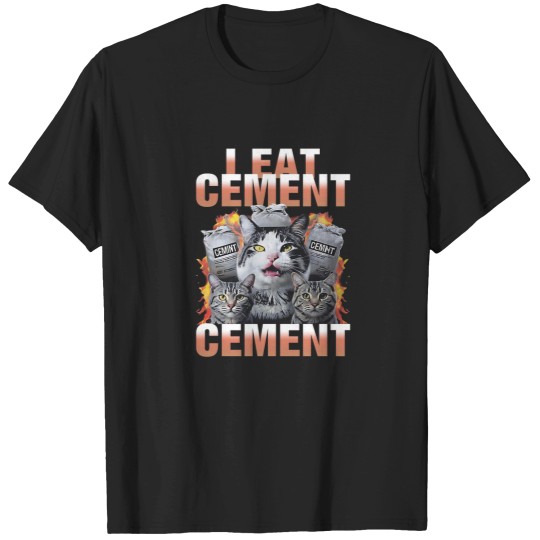 Discover I Eat Cement Cursed Cat, Funny Meme Shirt, Ironic Shirt