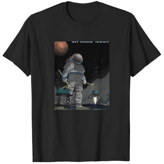 Discover Work The Night Shift On Martian Moon Phobos Graphic T-Shirt 205 T-Shirts
