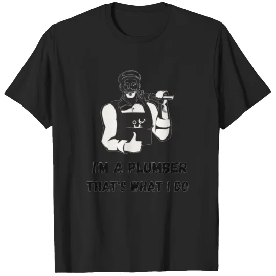 Discover plumber near me T-Shirts