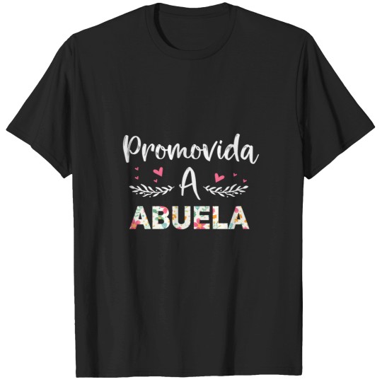Discover Promovida A Abuela Spanish Baby Shower Mexican Grandma T-Shirts
