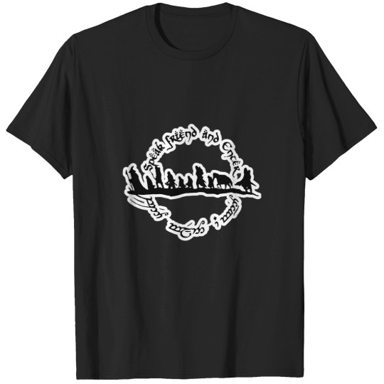 Discover Speak Friend and Enter T-Shirts