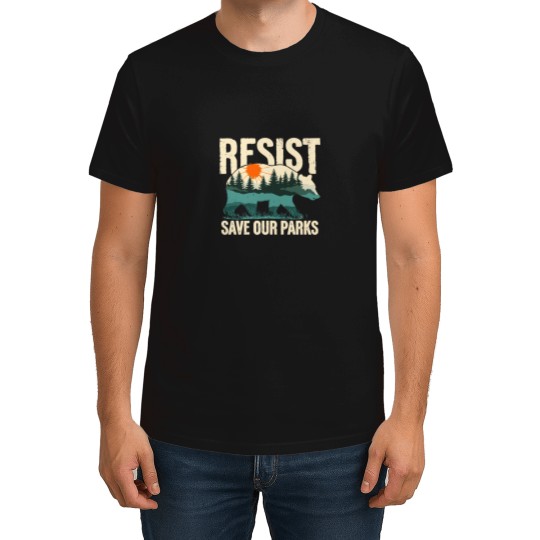Discover Resist Bear Save our parks - FDT Anti Trump - National Parks - National FS T-Shirts