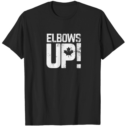 Discover ELBOWS UP! CANADA T-Shirts