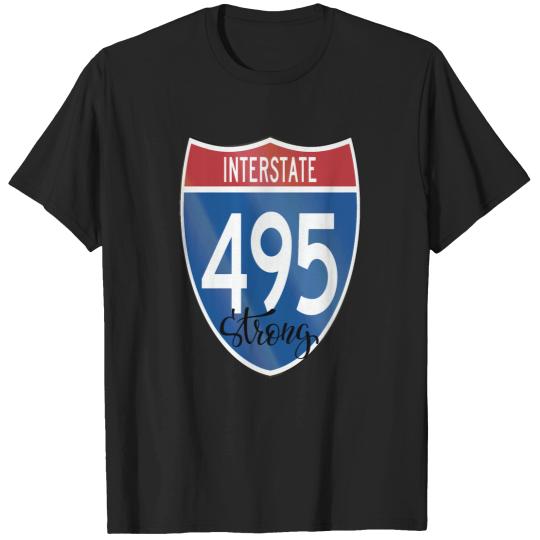Discover 495 Sign Strong Long islands New York Interstate Long islands New York Raised Me T-Shirts