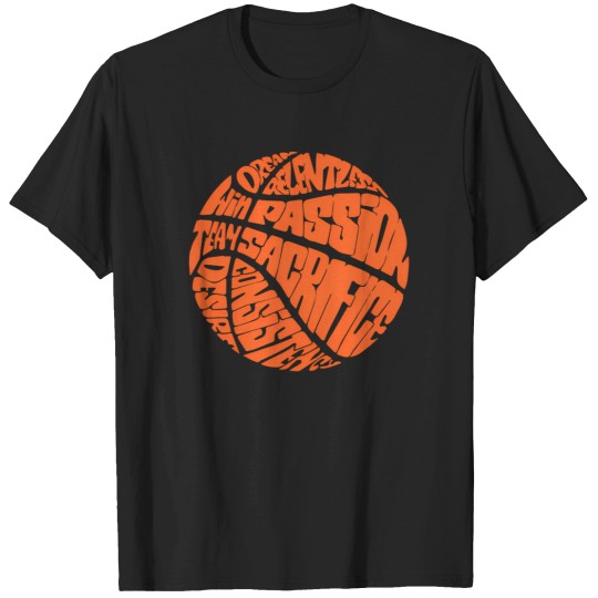 Discover Basketball  Quote Win Dream Team Desire Consistency Passion Relentless (W) T-Shirts