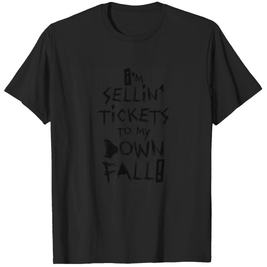 Discover I am sellin tickets to my downfall  MGK T-Shirts
