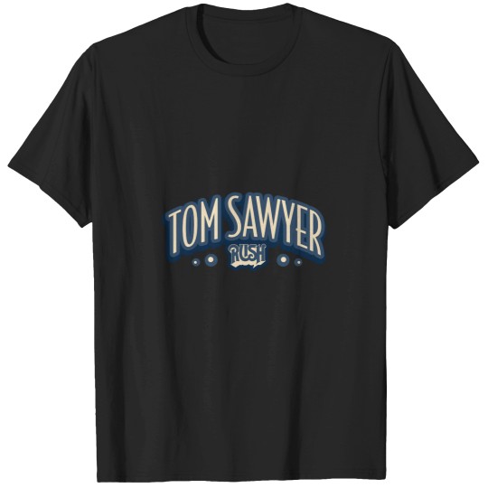 Discover Tom Sawyer, rush, neil peart T-Shirts