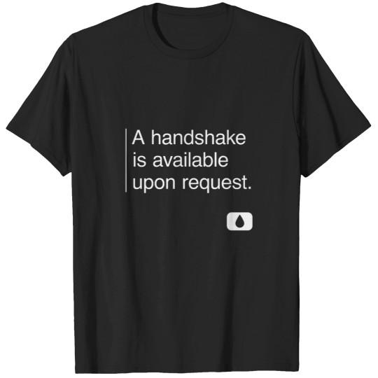 Discover Handshake Available T-Shirts