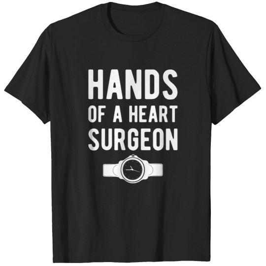 Discover Hands Of A Heart Surgeon Watchmaker Horologist 1 T-Shirts