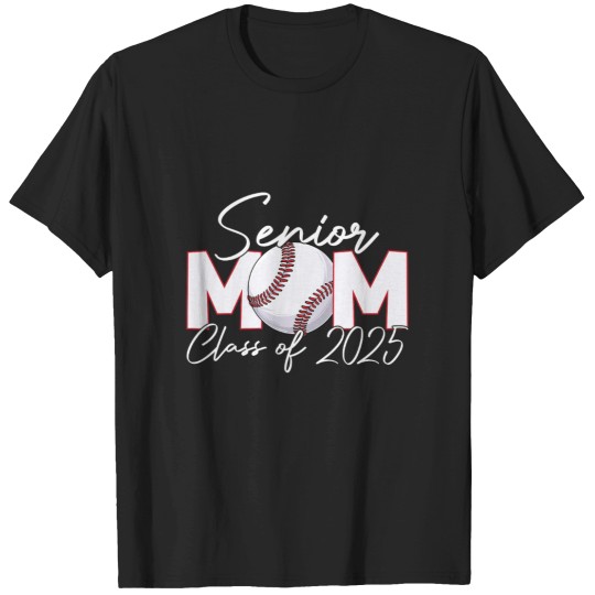 Discover Senior Mom Baseball Senior Mom Class Of 2025 T-Shirts