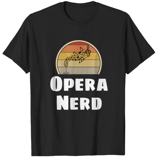 Discover Funny Opera Nerd Choir Acapella Karaoke Singer Gift Shirt T-Shirts