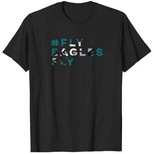 Discover Fly-Eagles-Fly-T-Shirt-(1) T-Shirts