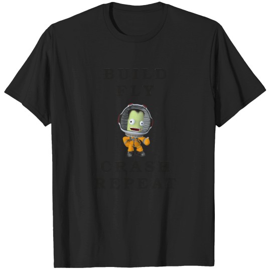Discover Build-Fly-Crash-Repeat--Kerbal-Space-Program--Kerbals--Kids-Cartoon T-Shirt T-Shirts