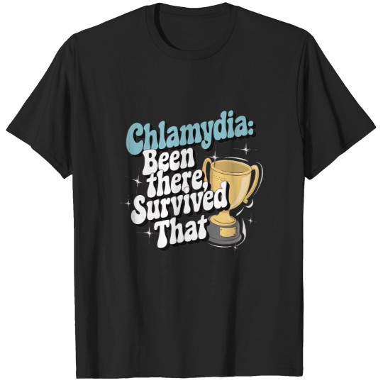 Discover Embarrassing Funny Inappropriate Chlamydia Adult Humor T-Shirts