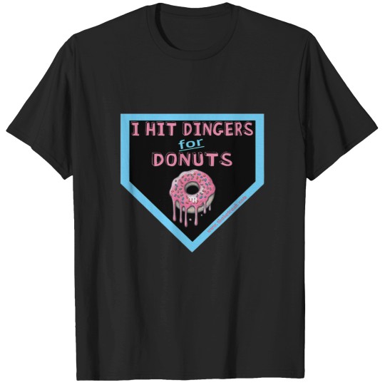 Discover Baseball Home Plate Drip I Hit Dingers for Donuts T-Shirts