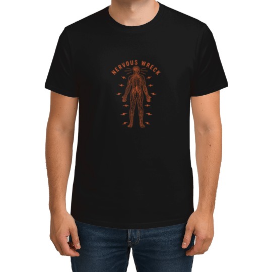 Discover Nervous Wreck T-Shirts