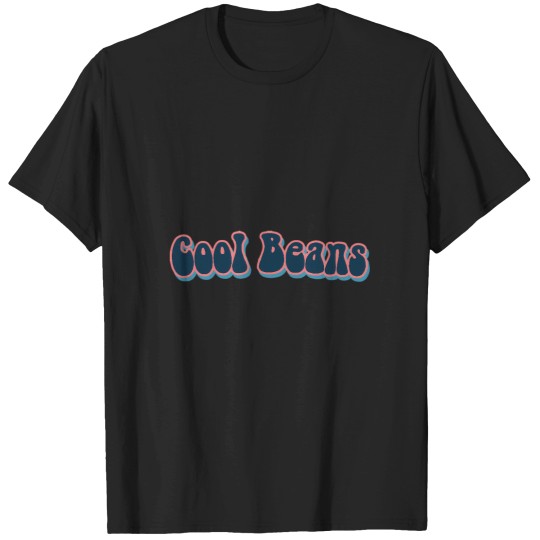 Discover Cool Beans SEWERSLVT24 T-Shirts