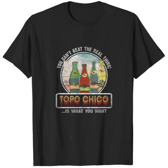 Discover Topo chico T-Shirts