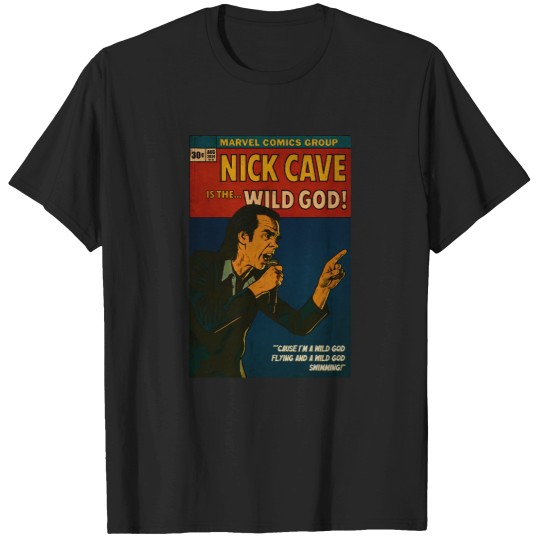 Discover Nick Cave is still a Wild God   (1) T-Shirts