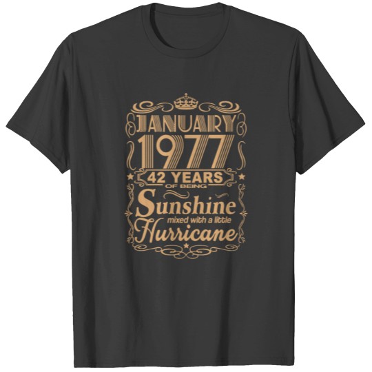 Discover january 1977 42 years of being sunshine mixed with T Shirts