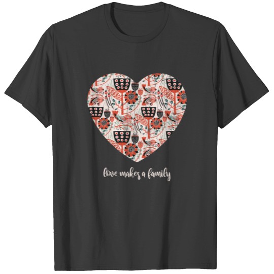 Discover Love Makes A Family Adoption Funny Graphic T Shirts