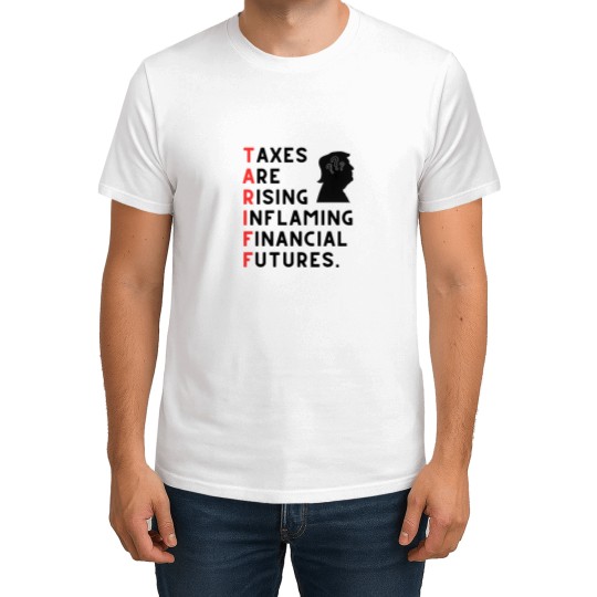Discover Trump Tariffs T-Shirts