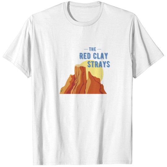 Discover The Red Clay Strays T-Shirts