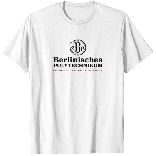Discover Berlinisches Polytechnikum T-Shirts