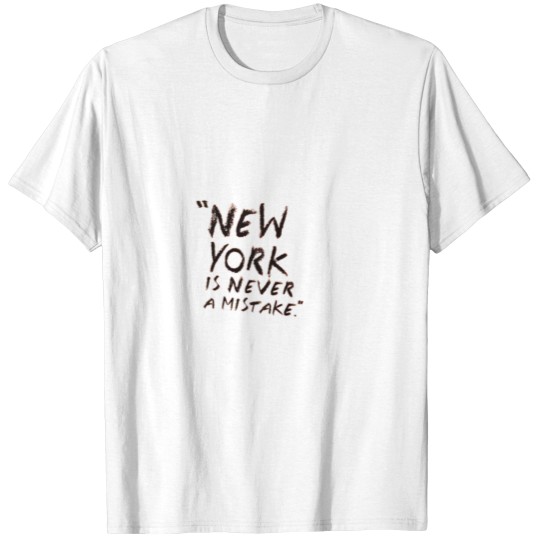 Discover new york is never a mistake of band T-Shirts