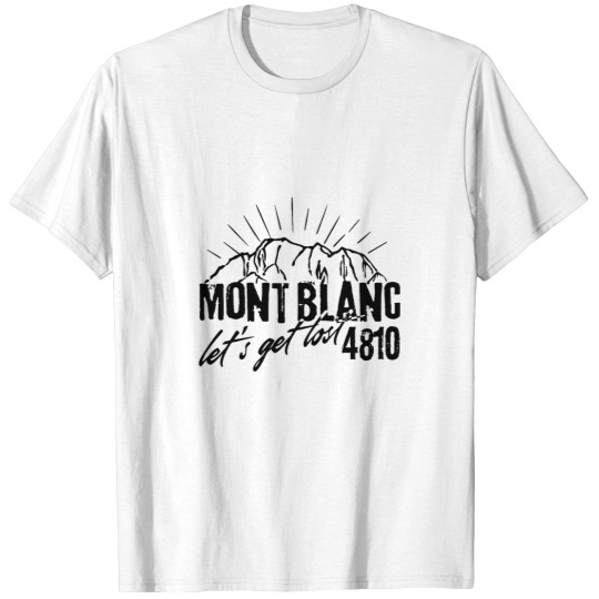 Discover Tour du Mont Blanc TMB Montblanc 4810 T-Shirts