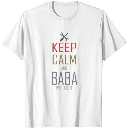 Discover Keep Calm And Baba Will Fix It Premium T-Shirts