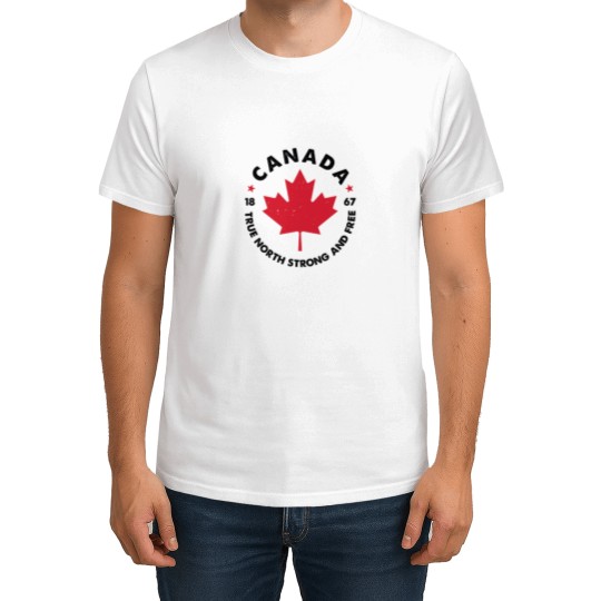 Discover Canada - TRUE Norths Strong and Free T-Shirts