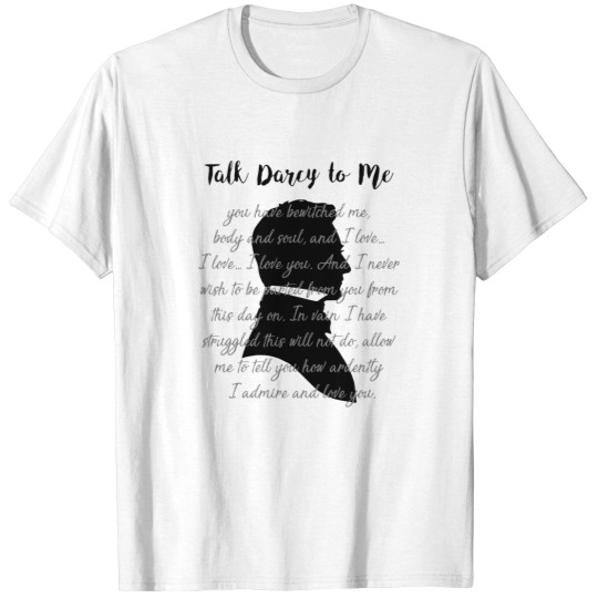 Discover Talk Darcy to Me - funnys Literary Bookworm Gift - Jane Austen Present - englishs novels Gift for Geeks - N T-Shirts