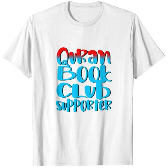 Discover Quran Book Club Supporter T-Shirts