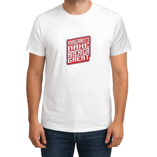 Discover Immigrants Make americas Great - usas T-Shirts