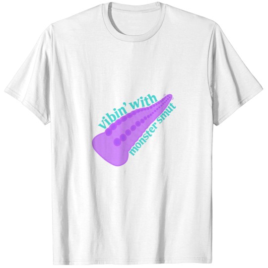 Discover vibin with monsters smut toy spicy book trope - bookish T-Shirts