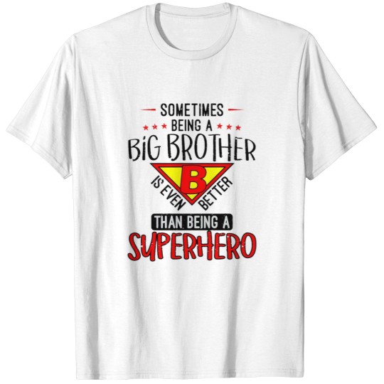 Discover Big brother T-Shirts