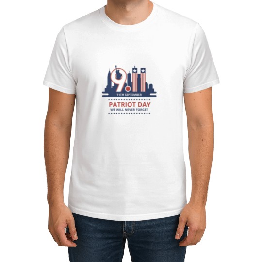 Discover Patriot Day – We Will Never Forget T-Shirts