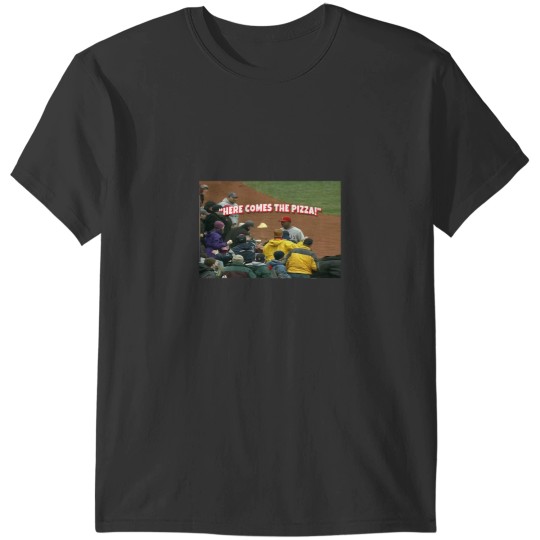 Discover Here Comes The Pizza T-Shirts