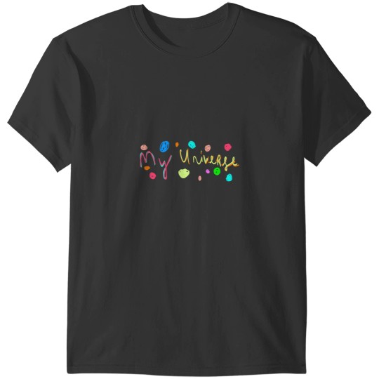 Discover You Are My Universe T-Shirts