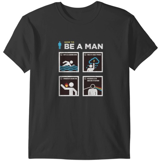 Discover be a man T-Shirts
