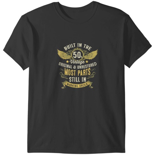 Discover Vintage 1950s Built In The 50s Fifties Funny 70th Birthday T-Shirts