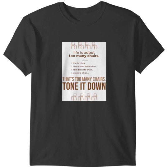 Discover tweets by @dril - Chairs T-Shirts