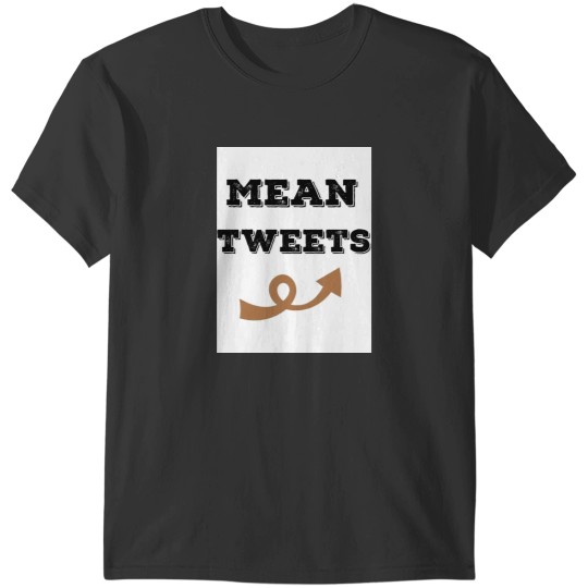 Discover  mean tweets Classic T-Shirts