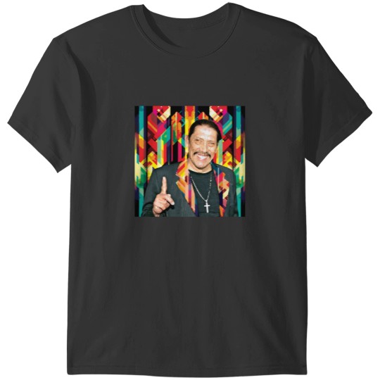 Discover Danny Trejo T-Shirts