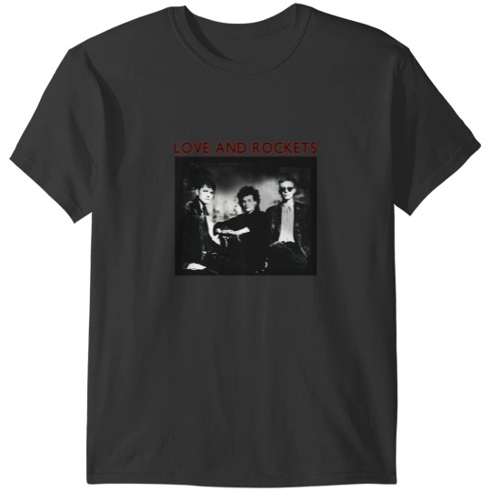 Discover Love and Rockets T-Shirts