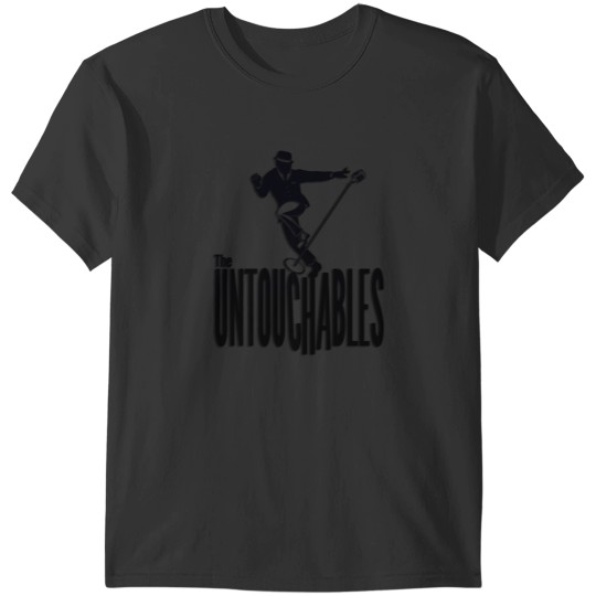 Discover The Untouchables T-Shirts