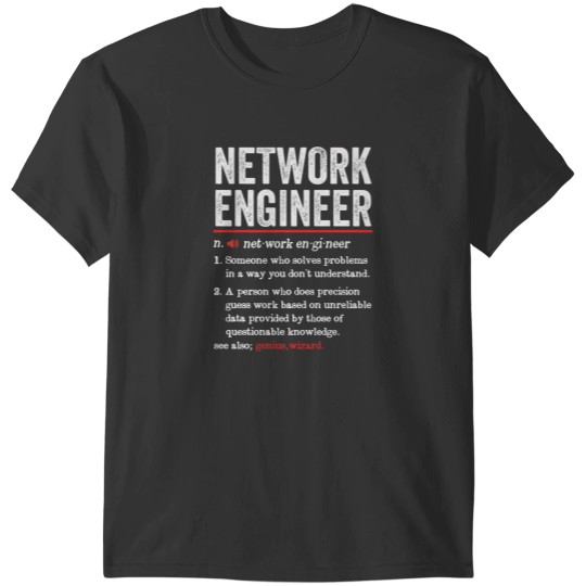 Discover Funny Network Engineer T-Shirt